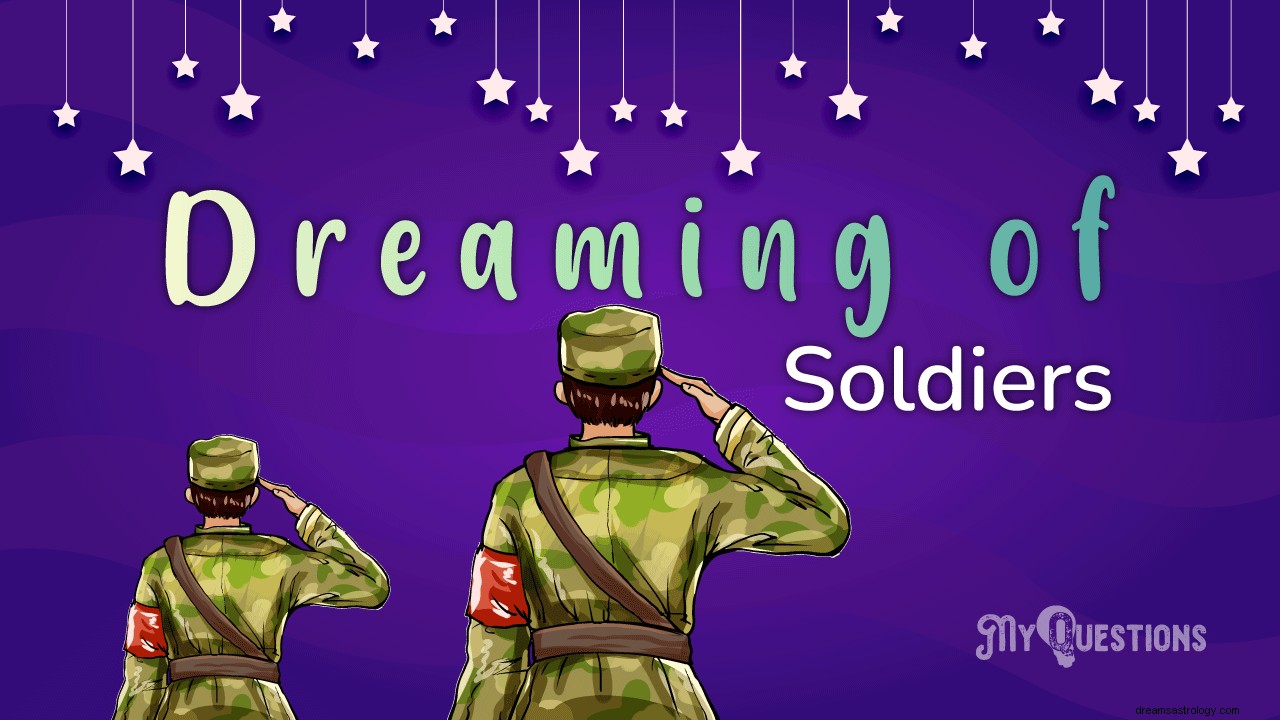 兵士の夢