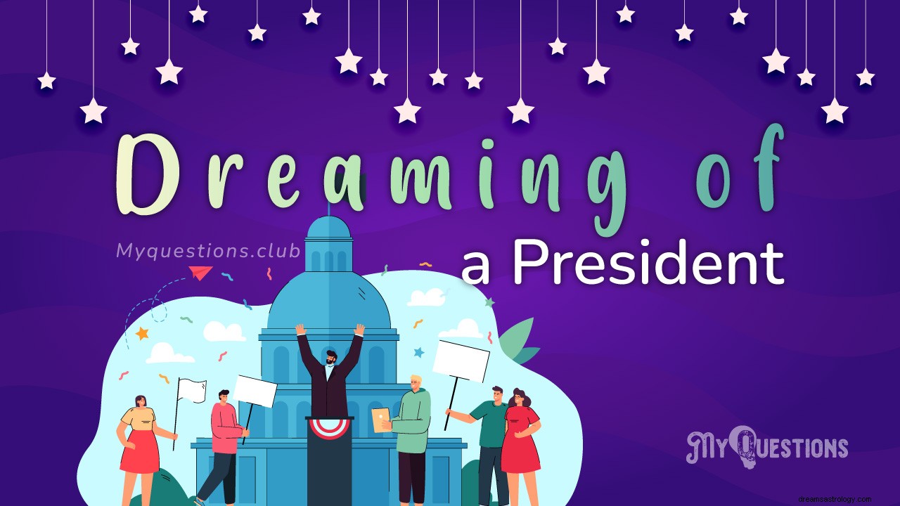 大統領の夢