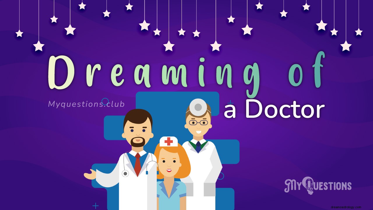 医者の夢