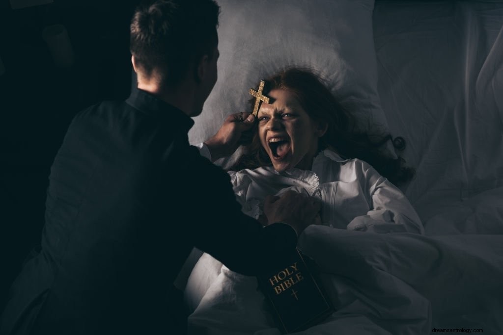 Exorcismo – Significado e simbolismo dos sonhos